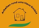 Arbeiten rund ums Haus GmbH
